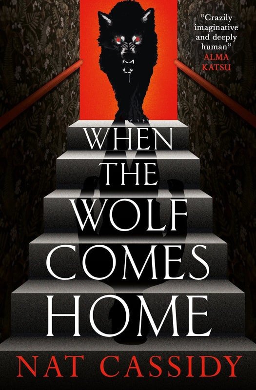 1. When the wolf comes home, by Nat Cassidy — book cover